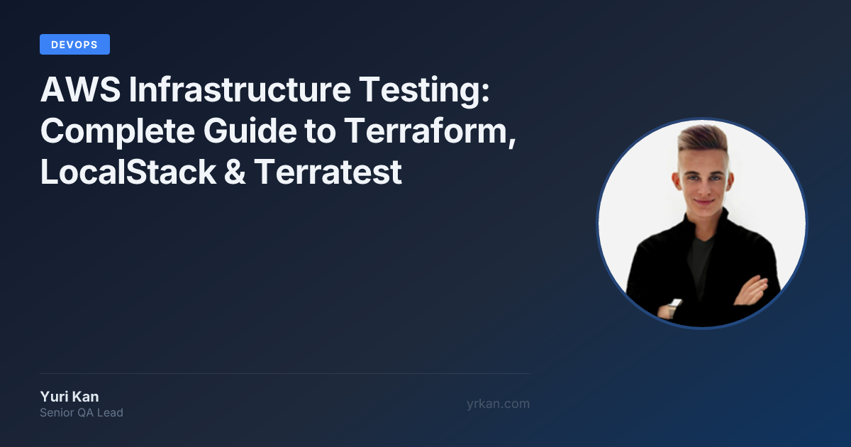 AWS Infrastructure Testing: Complete Guide to Terraform, LocalStack ...
